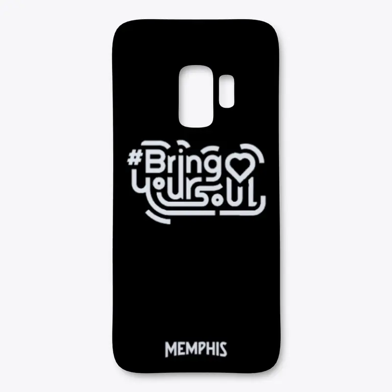 #BringYourSoul Samsung Case